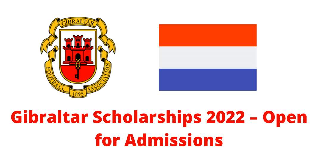 Gibraltar Scholarships 2022 – Open for Admissions