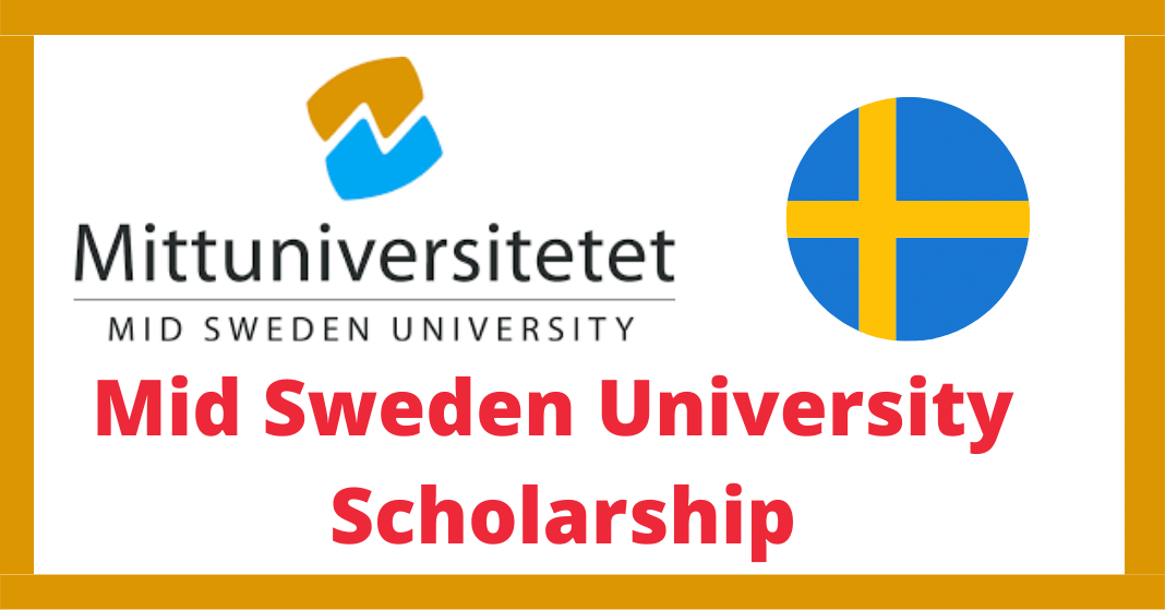 Mid Sweden University Scholarship 2022