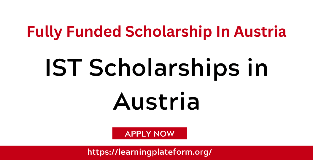 IST Scholarships In Austria