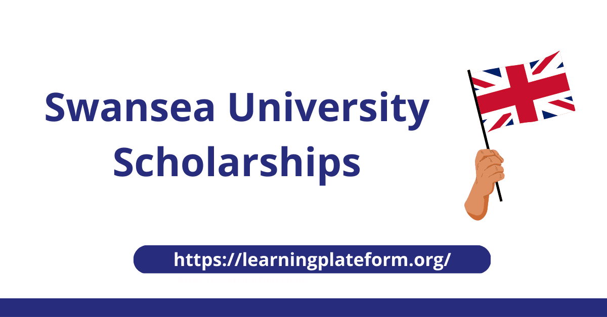 Fully Funded Scholarships at Swansea University