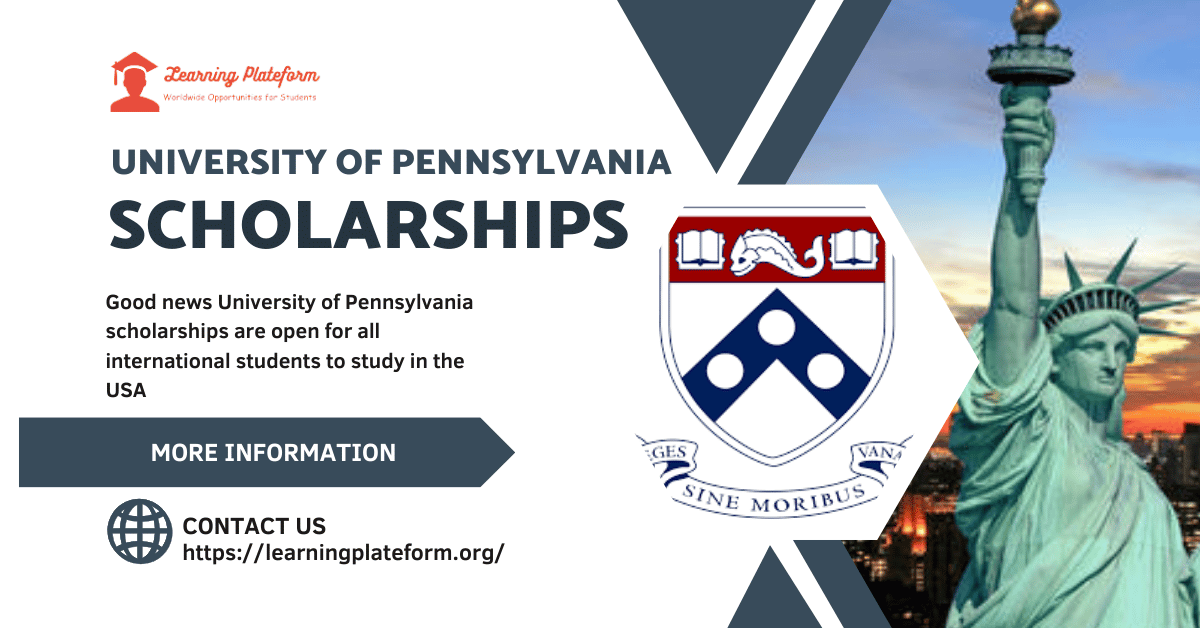 University Of Pennsylvania Scholarships 2025 In Usa