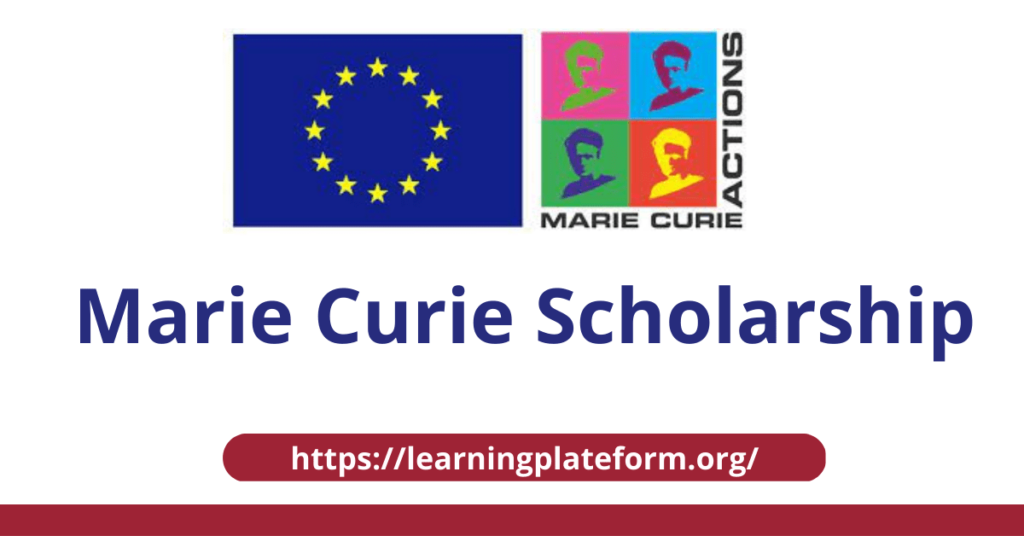 marie curie scholarship phd uk