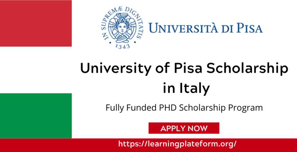 university of pisa phd scholarship