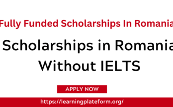 Scholarships in Romania Without IELTS