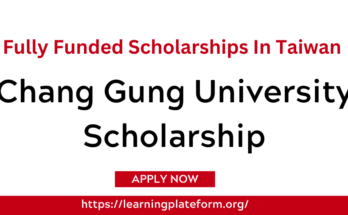 Chang Gung University Scholarship