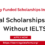 Royal Scholarships In UK Without IELTS 2025