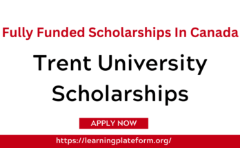 Trent University Scholarships